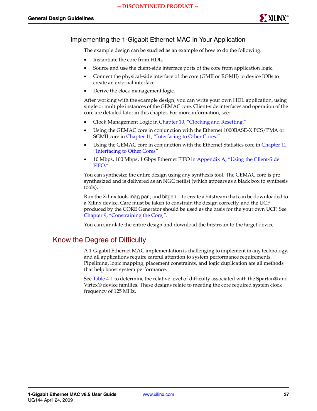 Xilinx UG144 manual Know the Degree of Difficulty, Implementing the 1-Gigabit Ethernet MAC in Your Application 