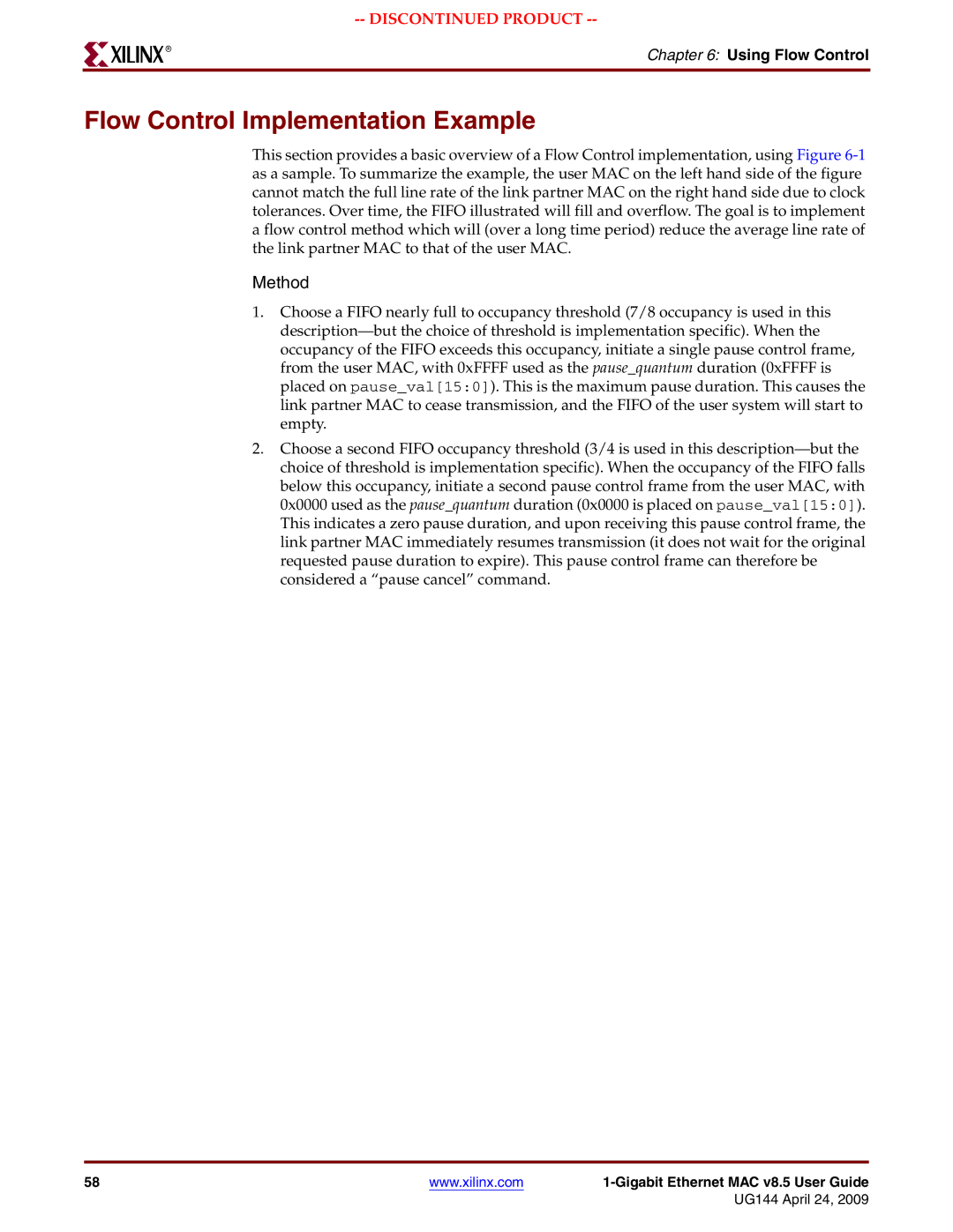 Xilinx UG144 manual Flow Control Implementation Example, Method 