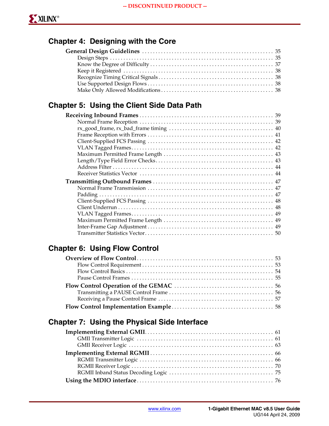 Xilinx UG144 manual Designing with the Core 