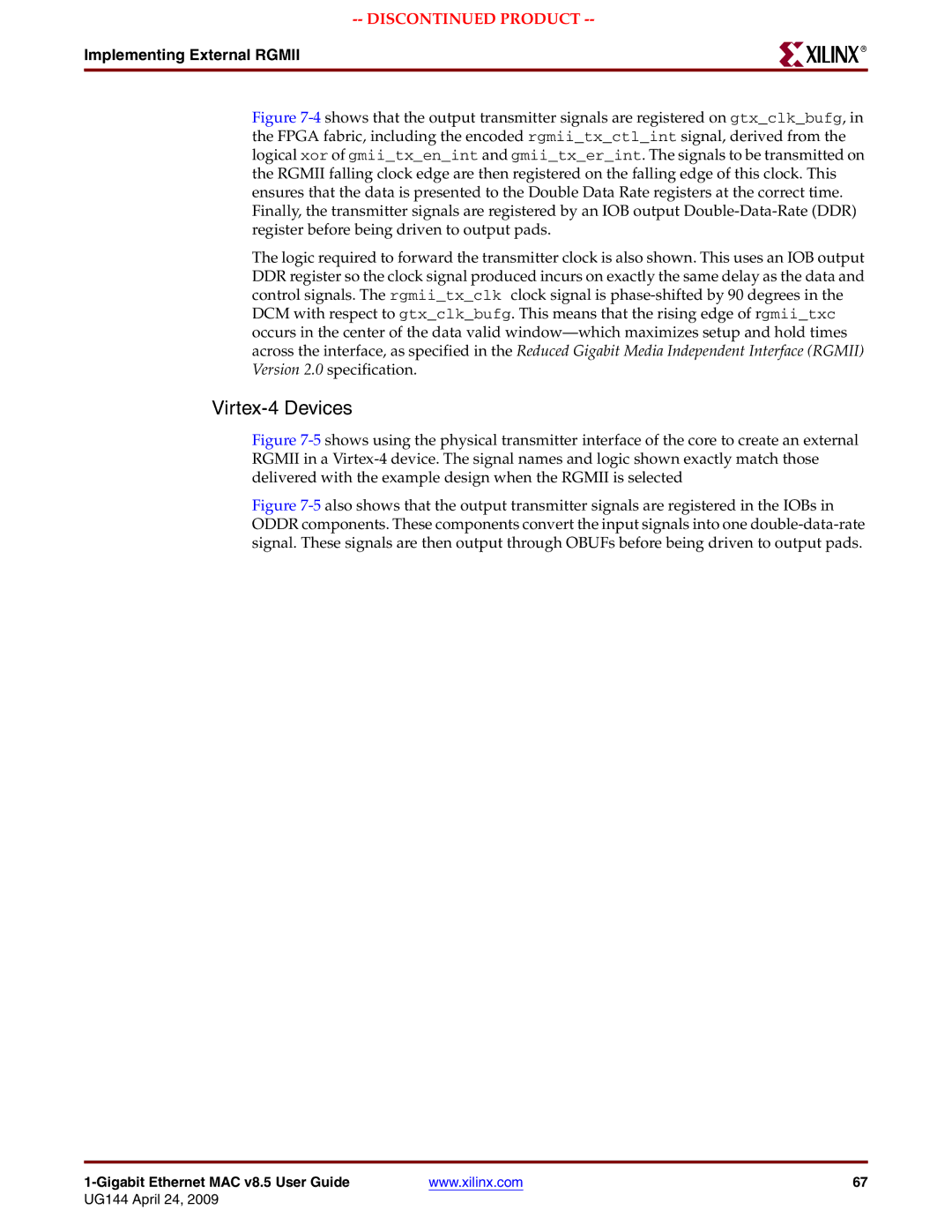 Xilinx UG144 manual Virtex-4 Devices, Implementing External Rgmii 