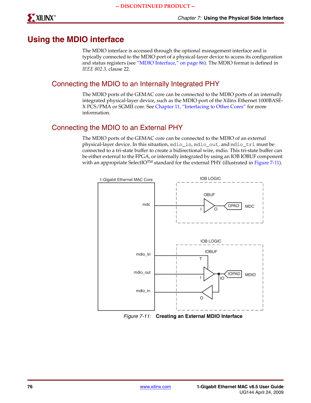 Xilinx UG144 manual Using the Mdio interface, Connecting the Mdio to an Internally Integrated PHY 