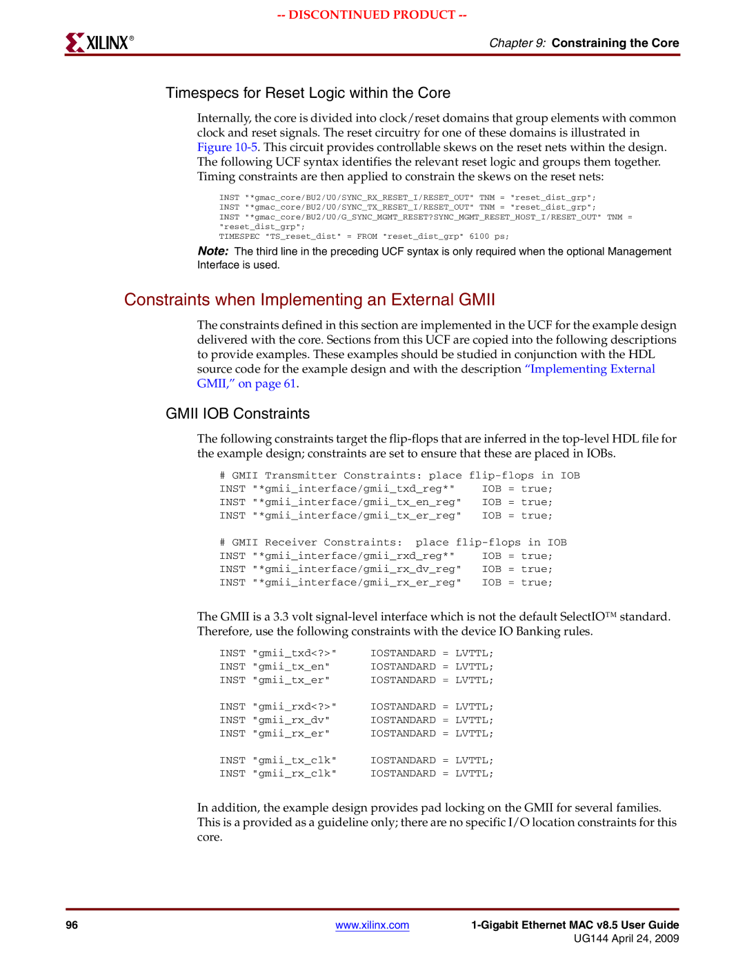 Xilinx UG144 manual Constraints when Implementing an External Gmii, Timespecs for Reset Logic within the Core 