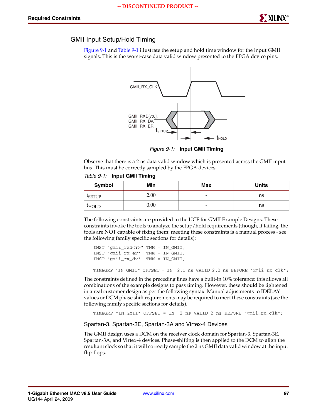 Xilinx UG144 manual Gmii Input Setup/Hold Timing, 1Input Gmii Timing Symbol Min Max Units 