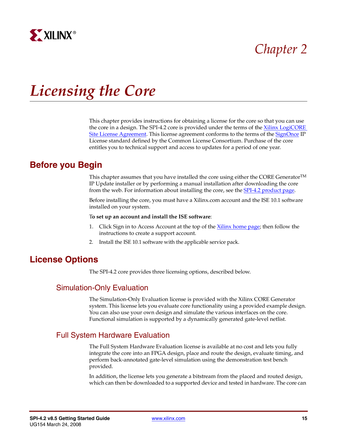 Xilinx UG154 manual Licensing the Core, Before you Begin, License Options, Simulation-Only Evaluation 