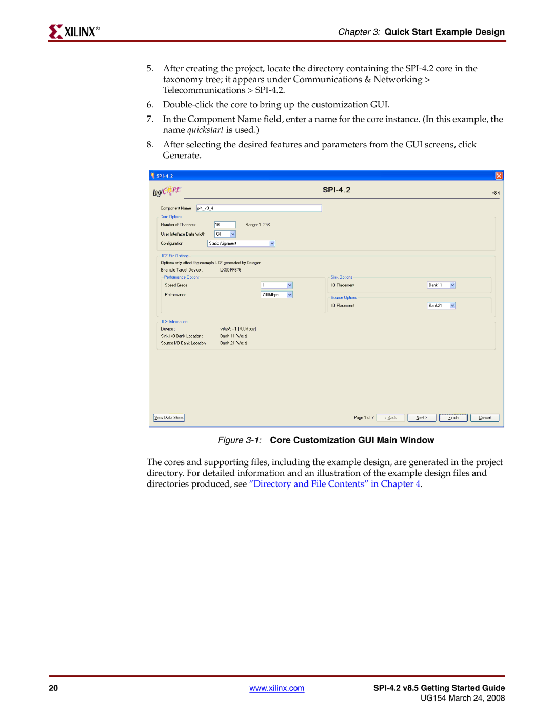 Xilinx UG154 manual Quick Start Example Design, 1Core Customization GUI Main Window 