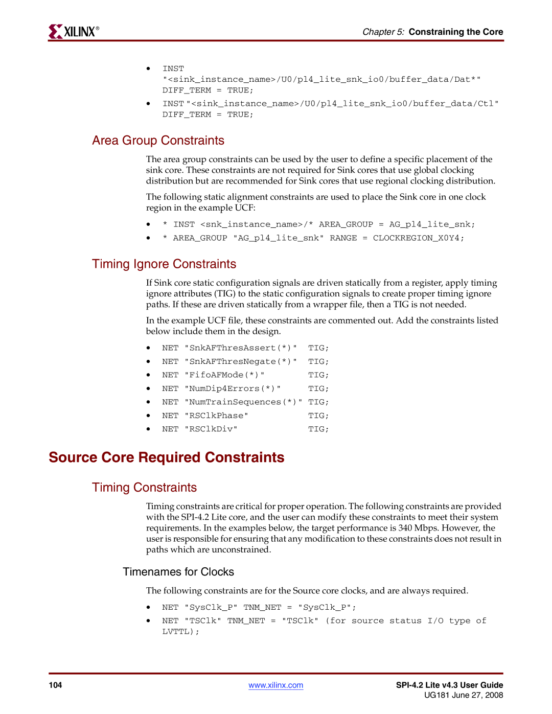 Xilinx UG181 Source Core Required Constraints, Area Group Constraints, Timing Ignore Constraints, Timenames for Clocks 