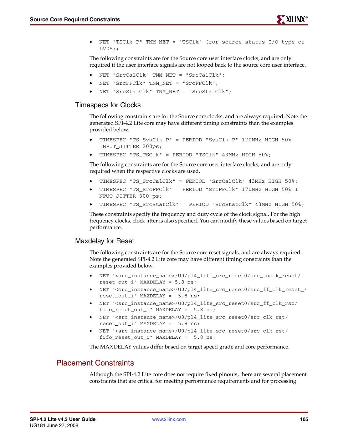 Xilinx UG181 manual Timespecs for Clocks, Source Core Required Constraints 