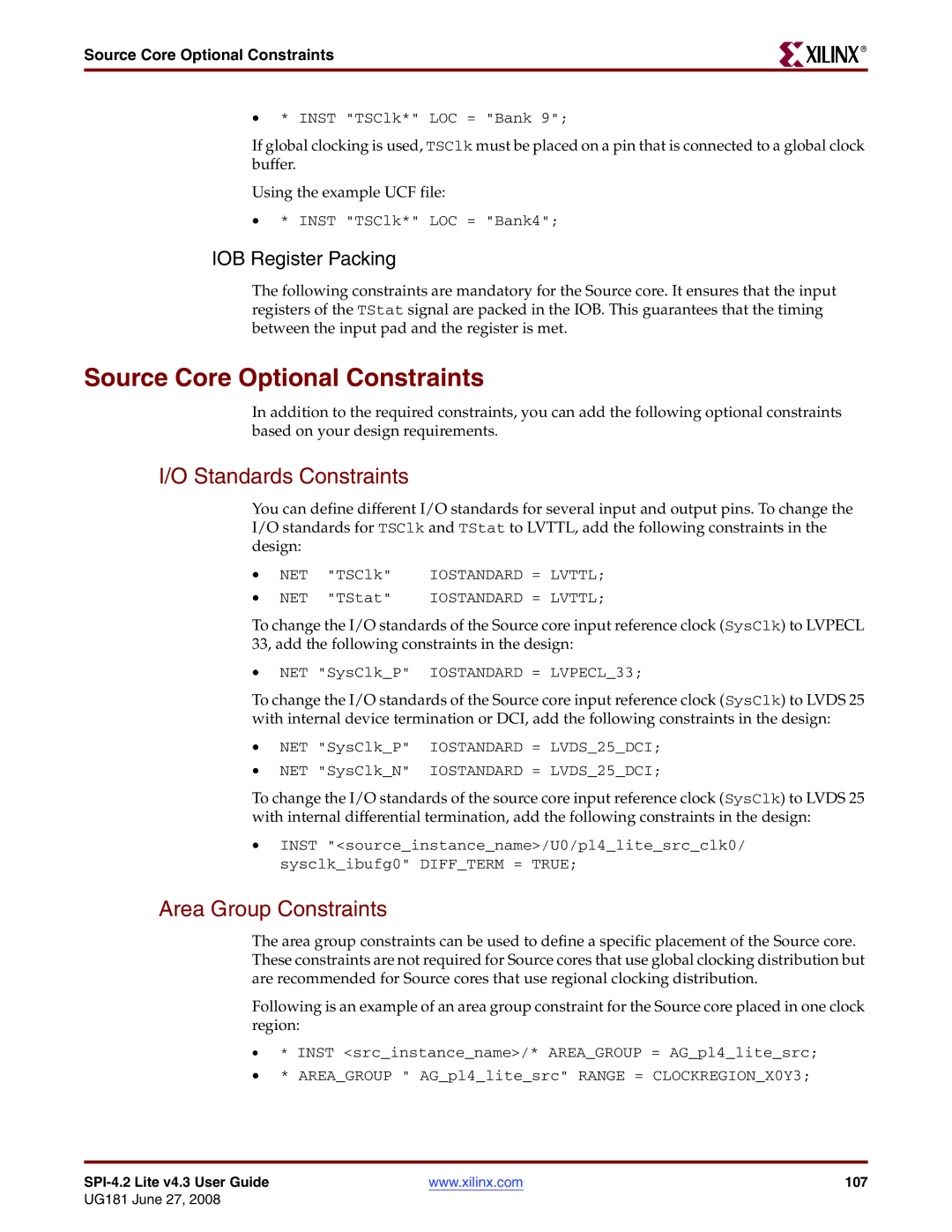 Xilinx UG181 manual Source Core Optional Constraints 