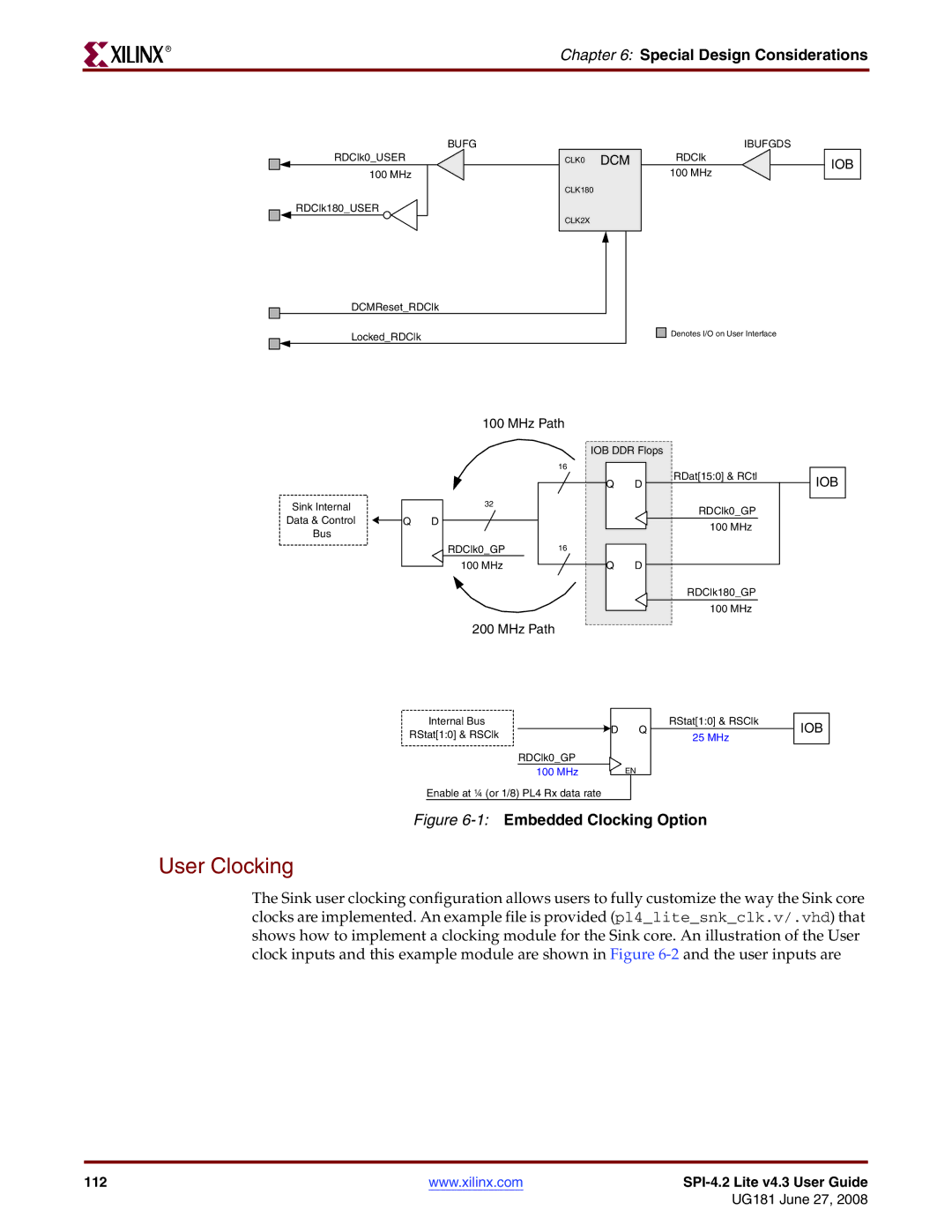 Xilinx UG181 manual User Clocking, Special Design Considerations 