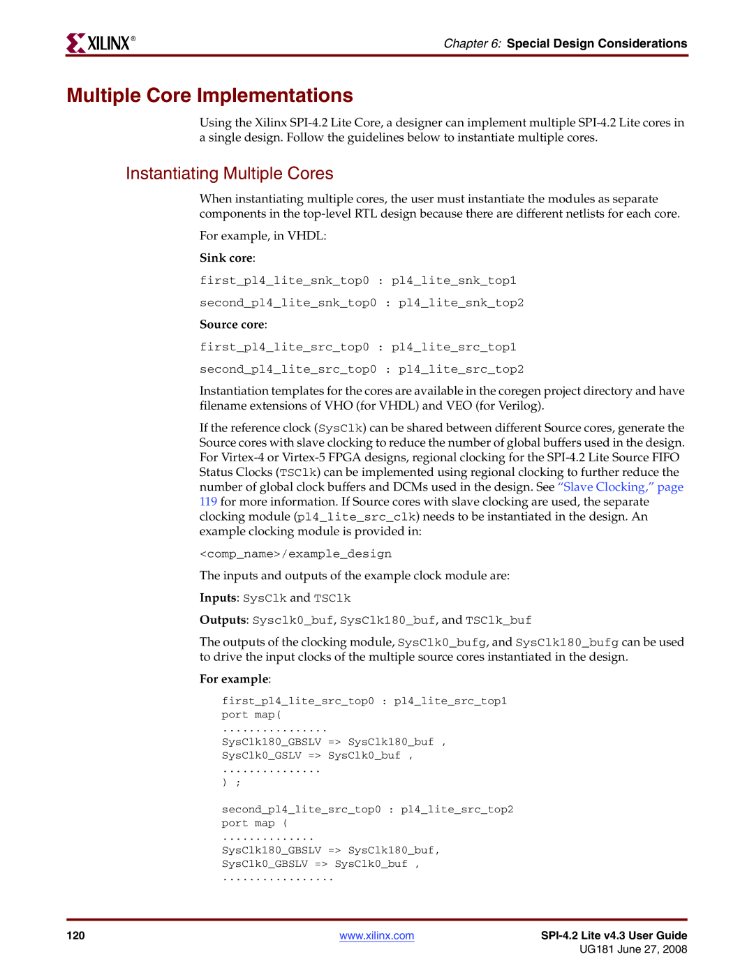 Xilinx UG181 manual Multiple Core Implementations, Instantiating Multiple Cores 