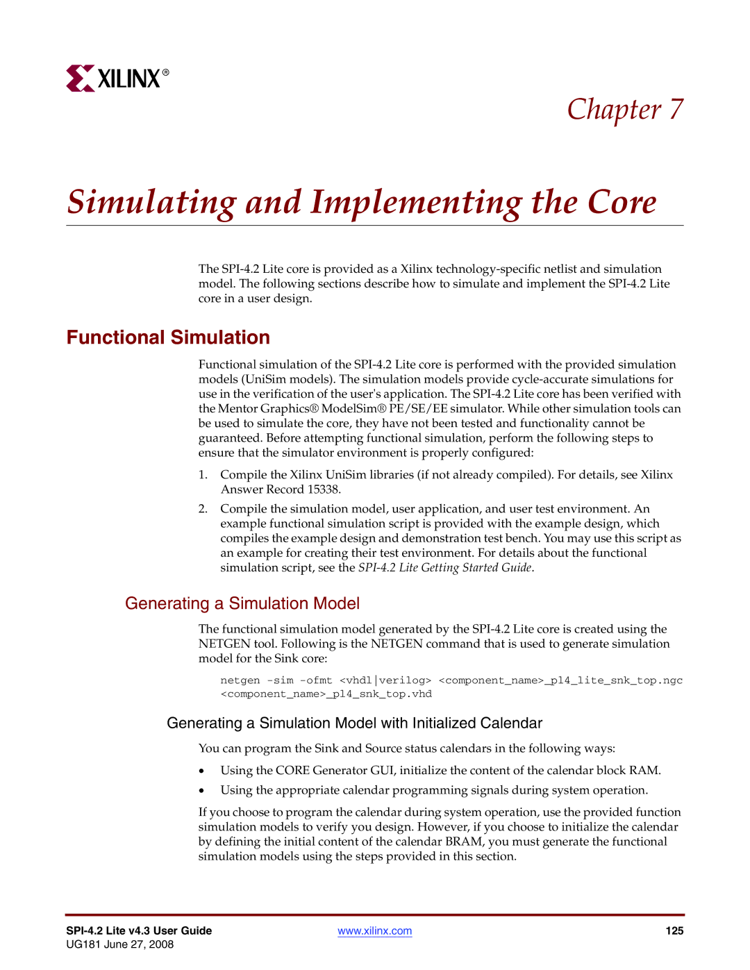 Xilinx UG181 manual Simulating and Implementing the Core, Functional Simulation, Generating a Simulation Model 