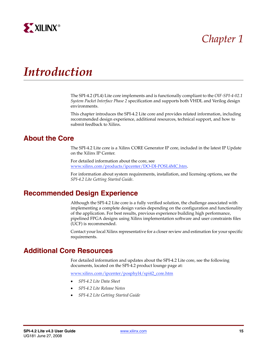 Xilinx UG181 manual Introduction, About the Core, Recommended Design Experience, Additional Core Resources 