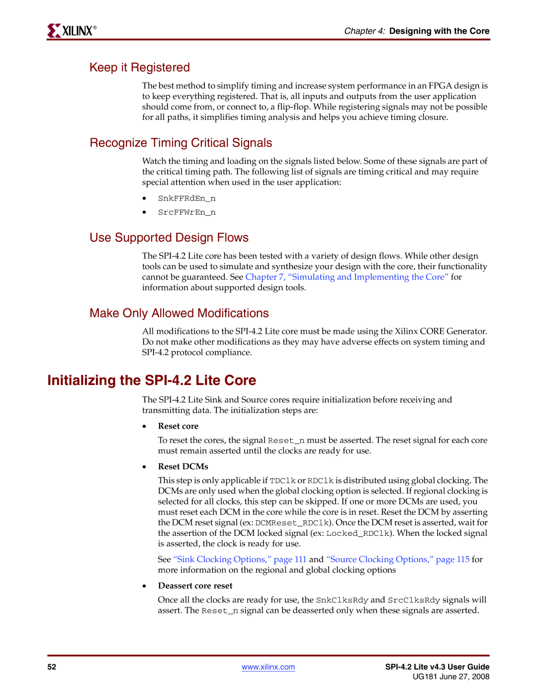 Xilinx UG181 manual Initializing the SPI-4.2 Lite Core, Keep it Registered, Recognize Timing Critical Signals 