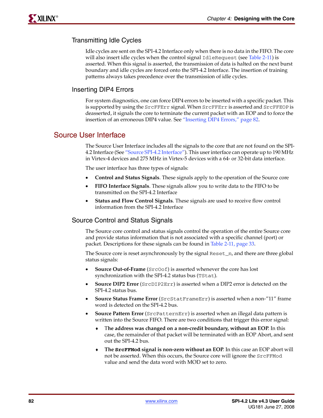 Xilinx UG181 manual Transmitting Idle Cycles, Inserting DIP4 Errors, Source Control and Status Signals 