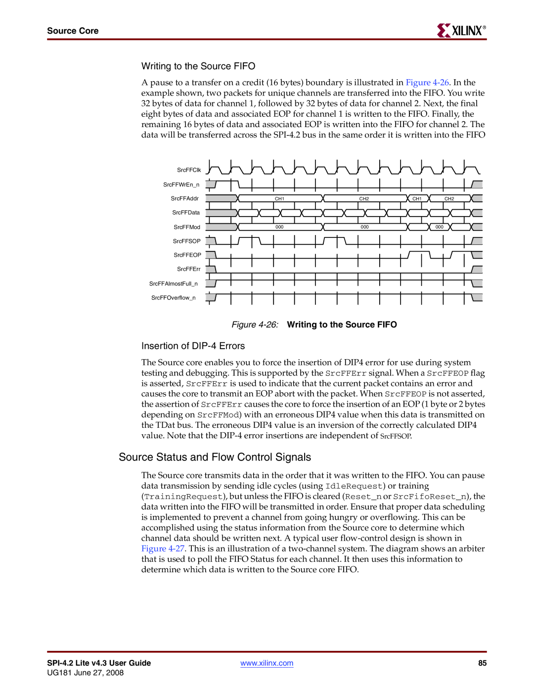 Xilinx UG181 manual Source Status and Flow Control Signals, Writing to the Source Fifo, Insertion of DIP-4 Errors 