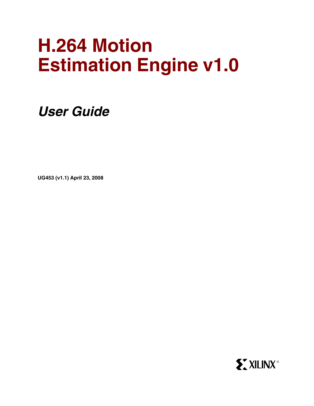 Xilinx UG4153 manual Motion Estimation Engine, UG453 v1.1 April 23, 2008 optional 