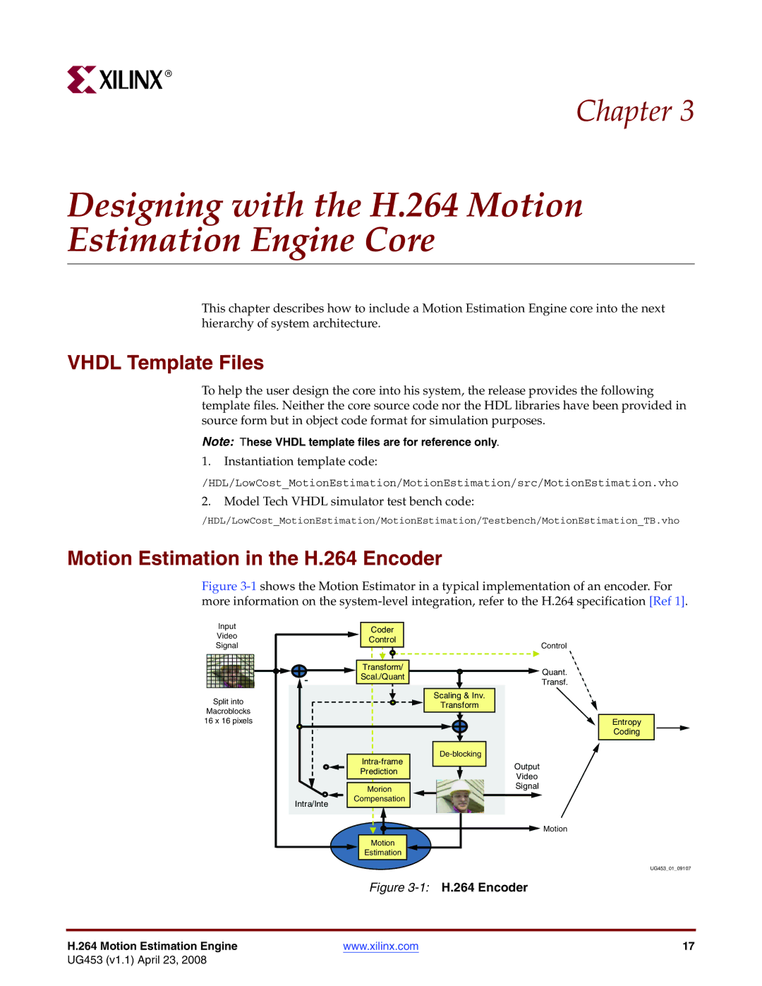 Xilinx UG4153 manual Designing with the H.264 Motion Estimation Engine Core, Vhdl Template Files 