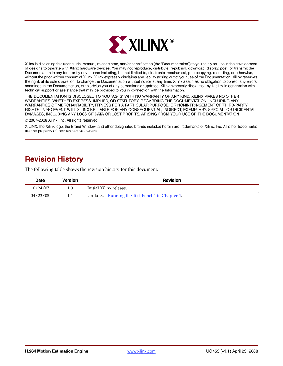 Xilinx UG4153 manual Revision History, Date Version Revision, 10/24/07 Initial Xilinx release 04/23/08 