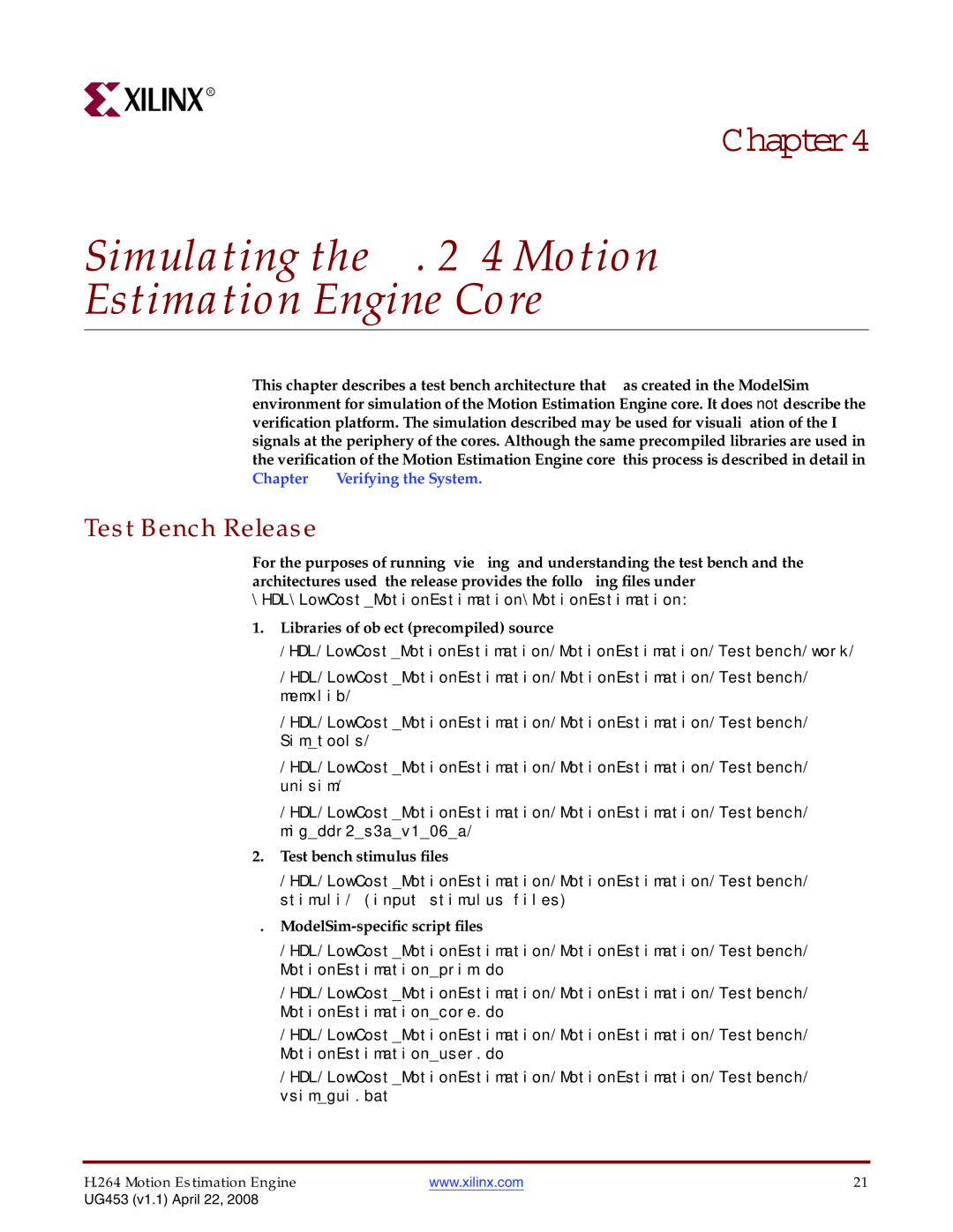 Xilinx UG4153 manual Simulating the H Motion Estimation Engine Core, Test Bench Release, Test bench stimulus files 