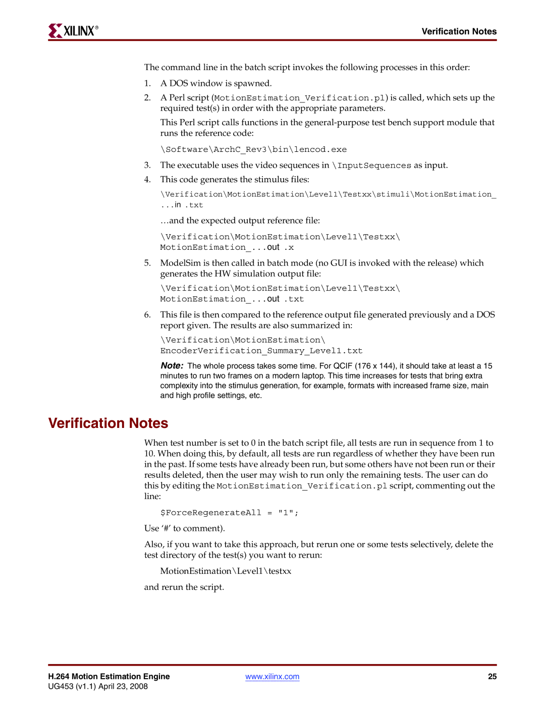 Xilinx UG4153 manual Verification Notes, …and the expected output reference file 