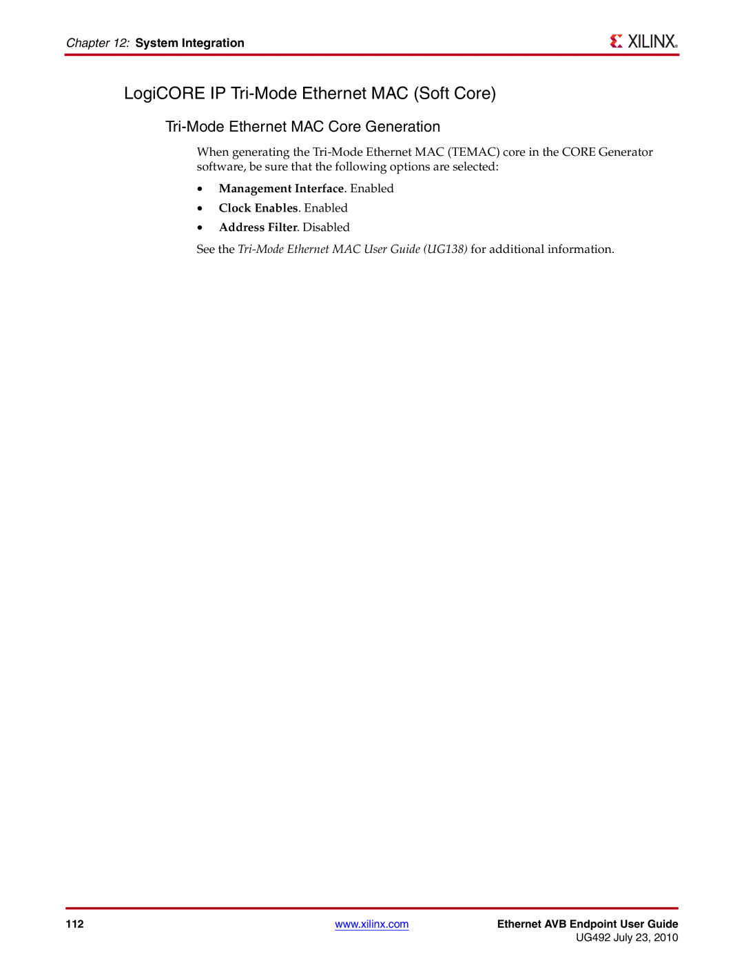 Xilinx UG492 manual LogiCORE IP Tri-Mode Ethernet MAC Soft Core, Tri-Mode Ethernet MAC Core Generation, System Integration 