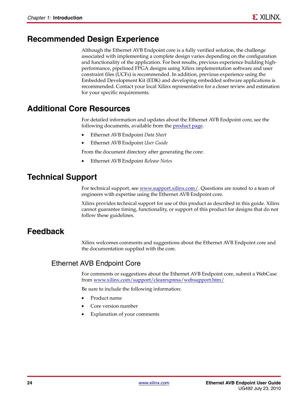 Xilinx UG492 manual Recommended Design Experience, Additional Core Resources, Technical Support, Feedback 