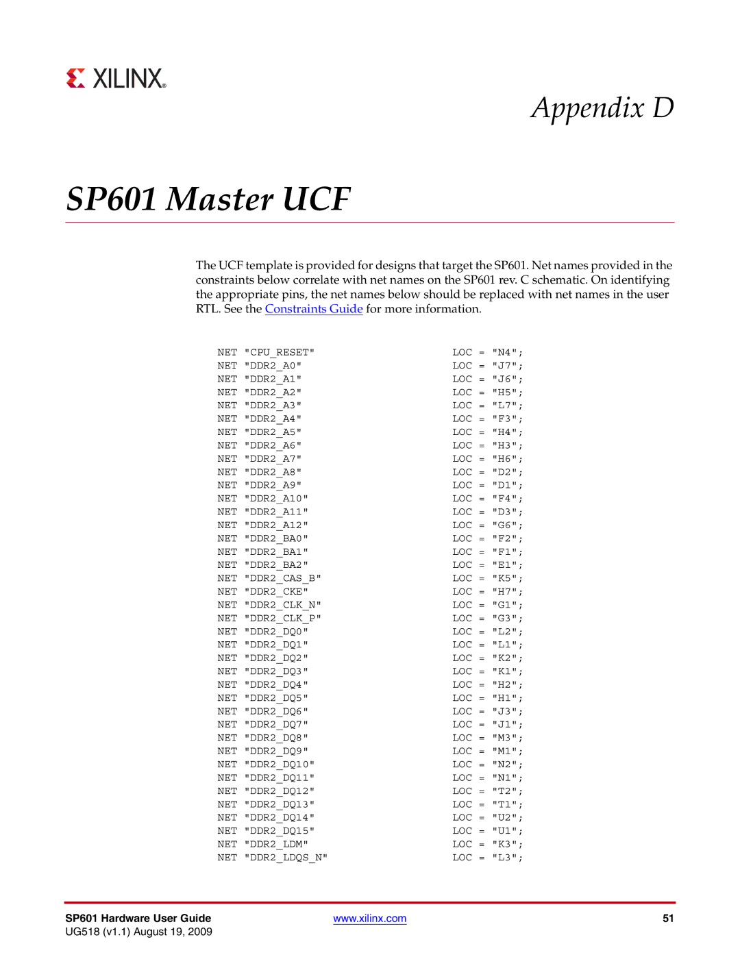 Xilinx UG518 manual SP601 Master UCF 