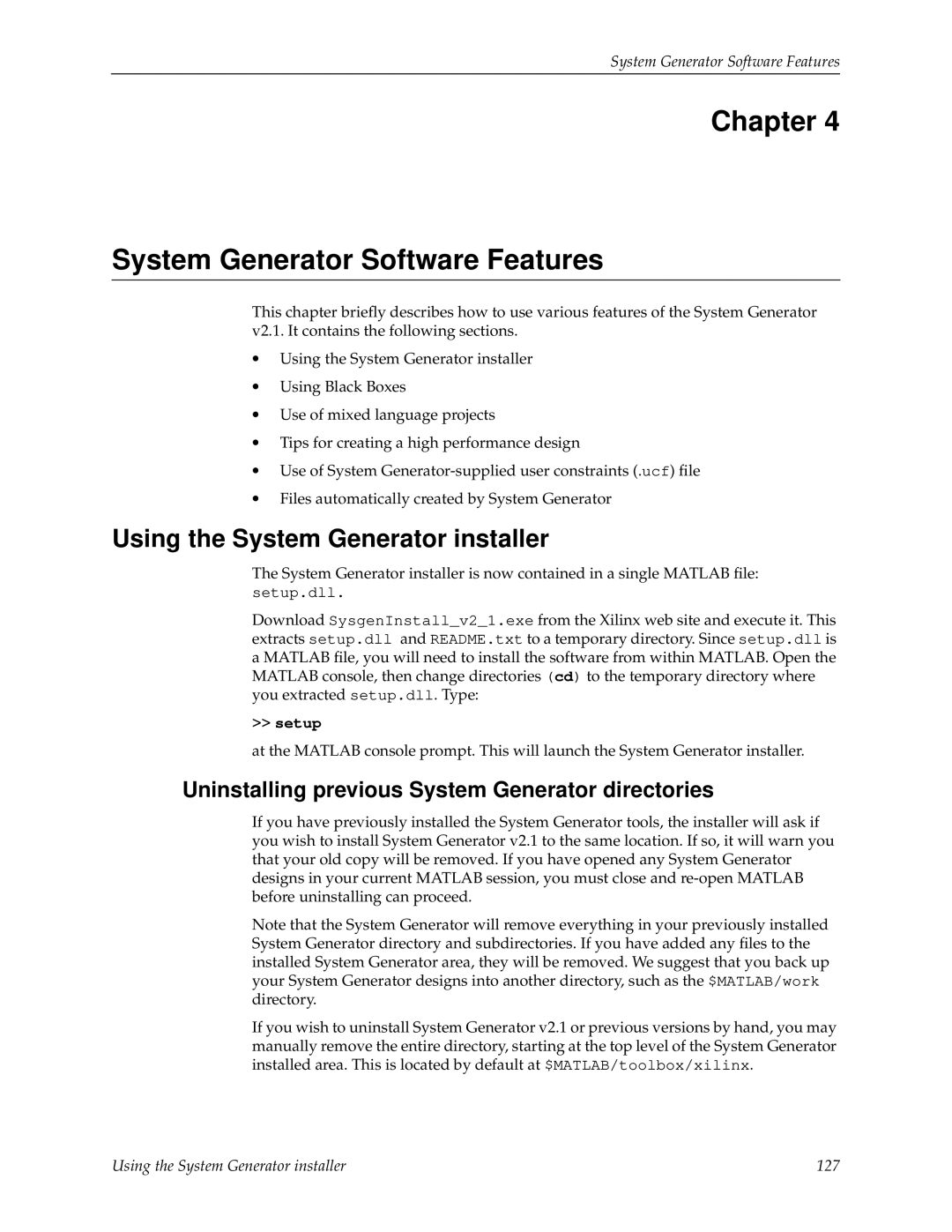 Xilinx V2.1 manual Using the System Generator installer, Uninstalling previous System Generator directories 