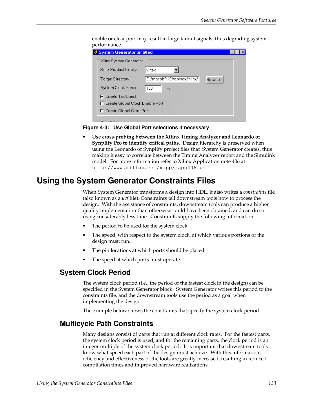 Xilinx V2.1 manual Using the System Generator Constraints Files, System Clock Period, Multicycle Path Constraints 