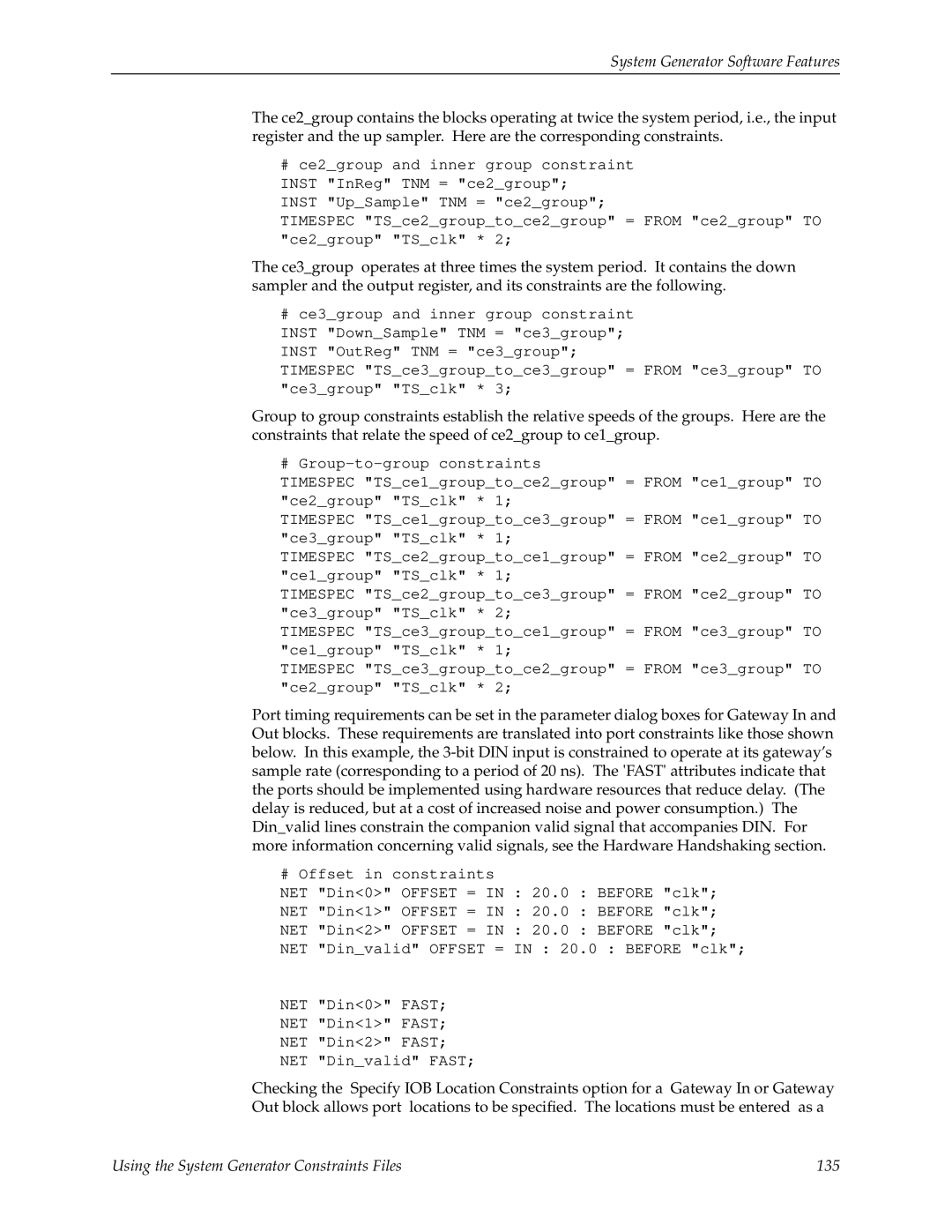 Xilinx V2.1 manual Using the System Generator Constraints Files 135 