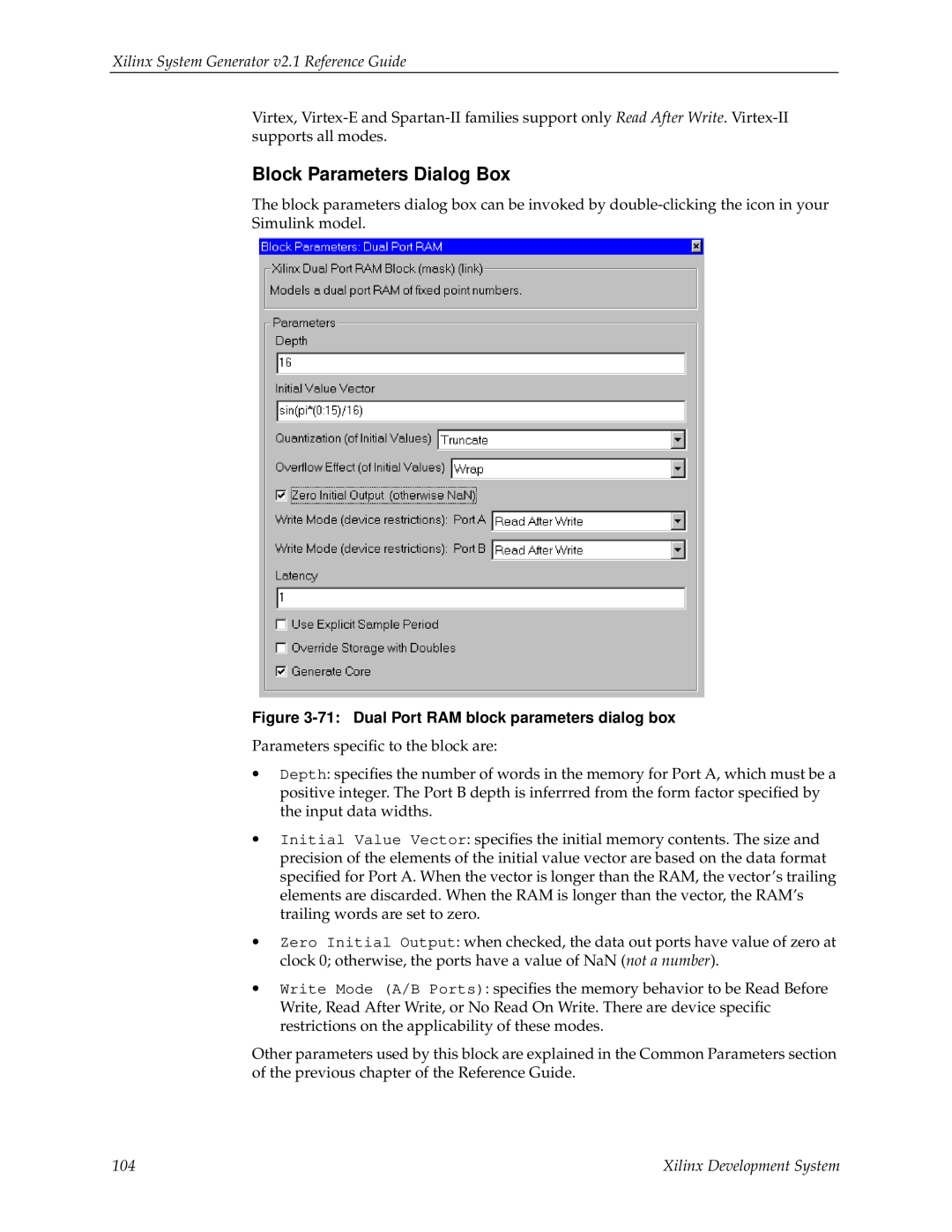 Xilinx V2.1 Block Parameters Dialog Box, Xilinx System Generator v2.1 Reference Guide, Parameters speciﬁc to the block are 
