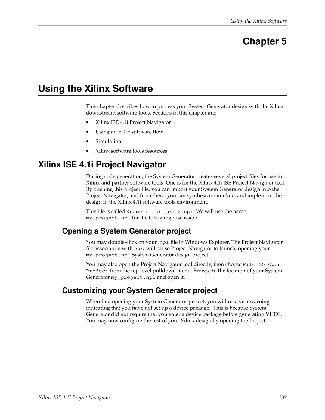 Xilinx V2.1 manual Chapter Using the Xilinx Software, Xilinx ISE 4.1i Project Navigator, Opening a System Generator project 