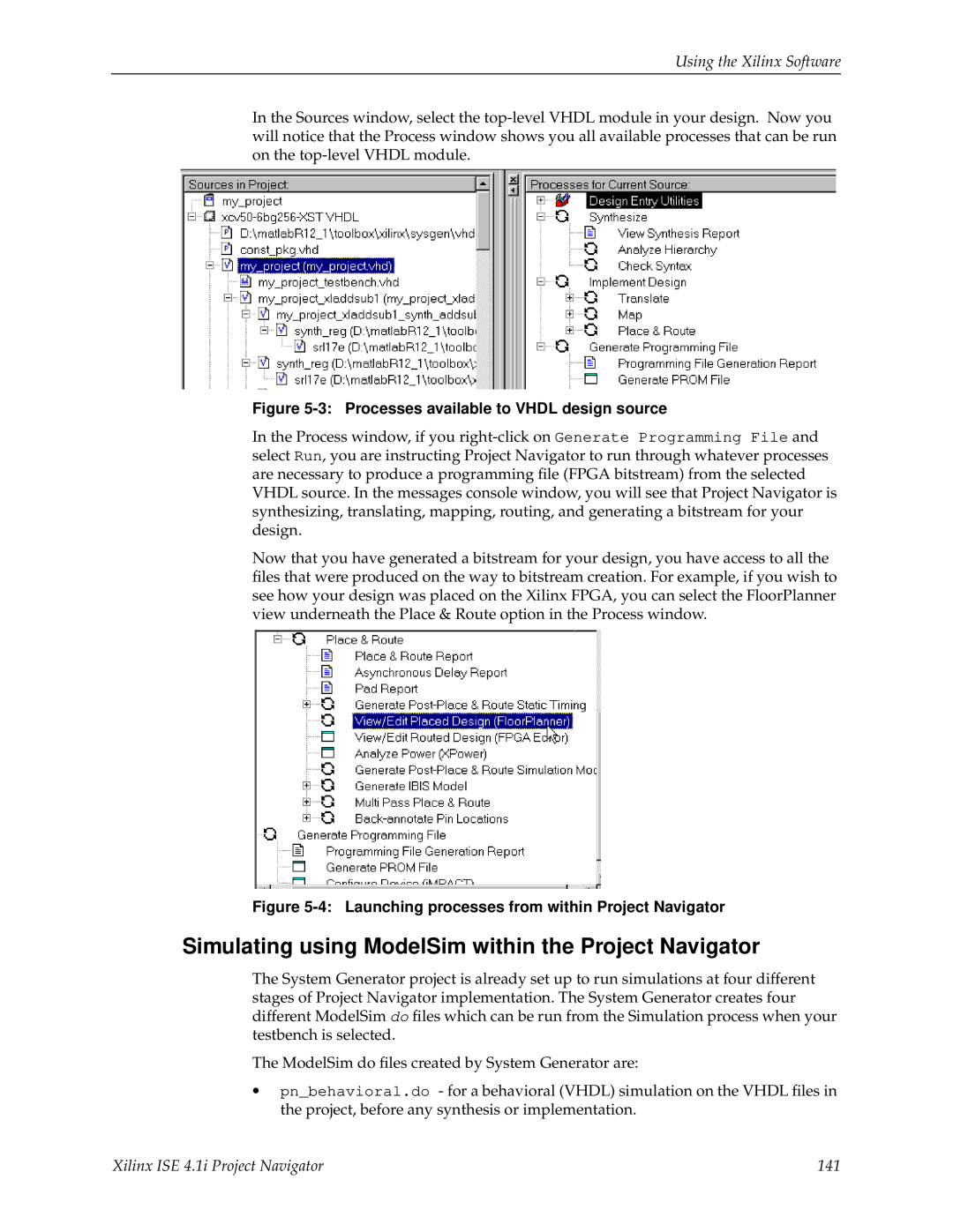 Xilinx V2.1 manual Using the Xilinx Software, Xilinx ISE 4.1i Project Navigator 