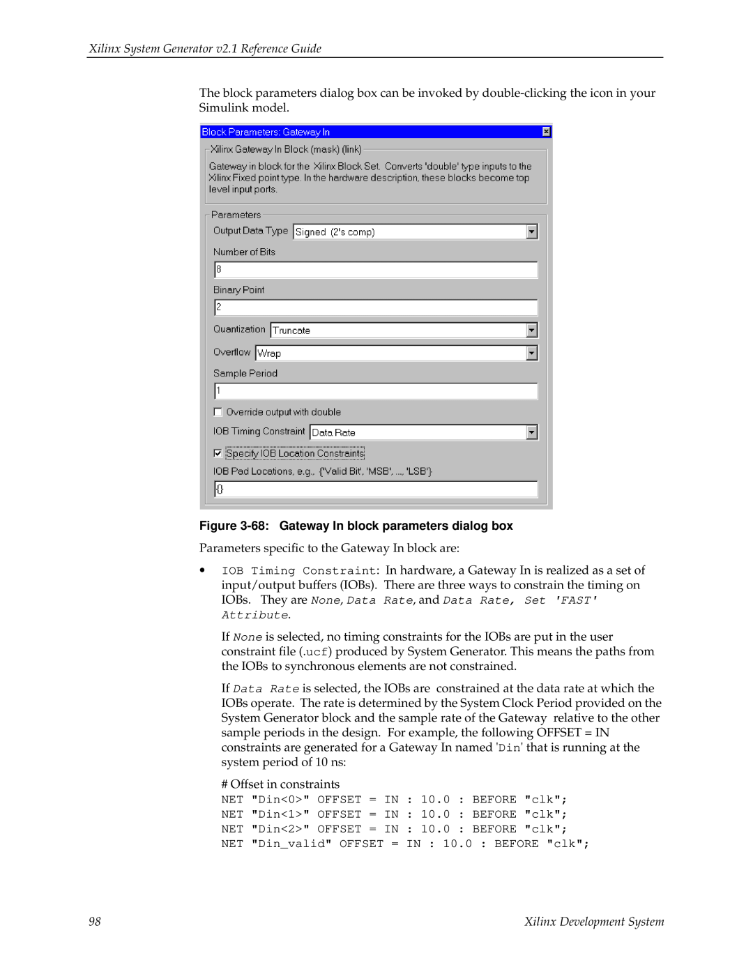 Xilinx V2.1 manual Xilinx System Generator v2.1 Reference Guide, Parameters speciﬁc to the Gateway In block are 
