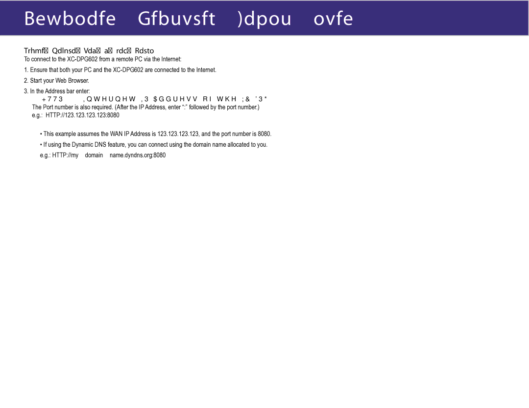 XiNCOM manual Using Remote Web-based Setup, HTTP// Internet IP Address of the XC-DPG602 