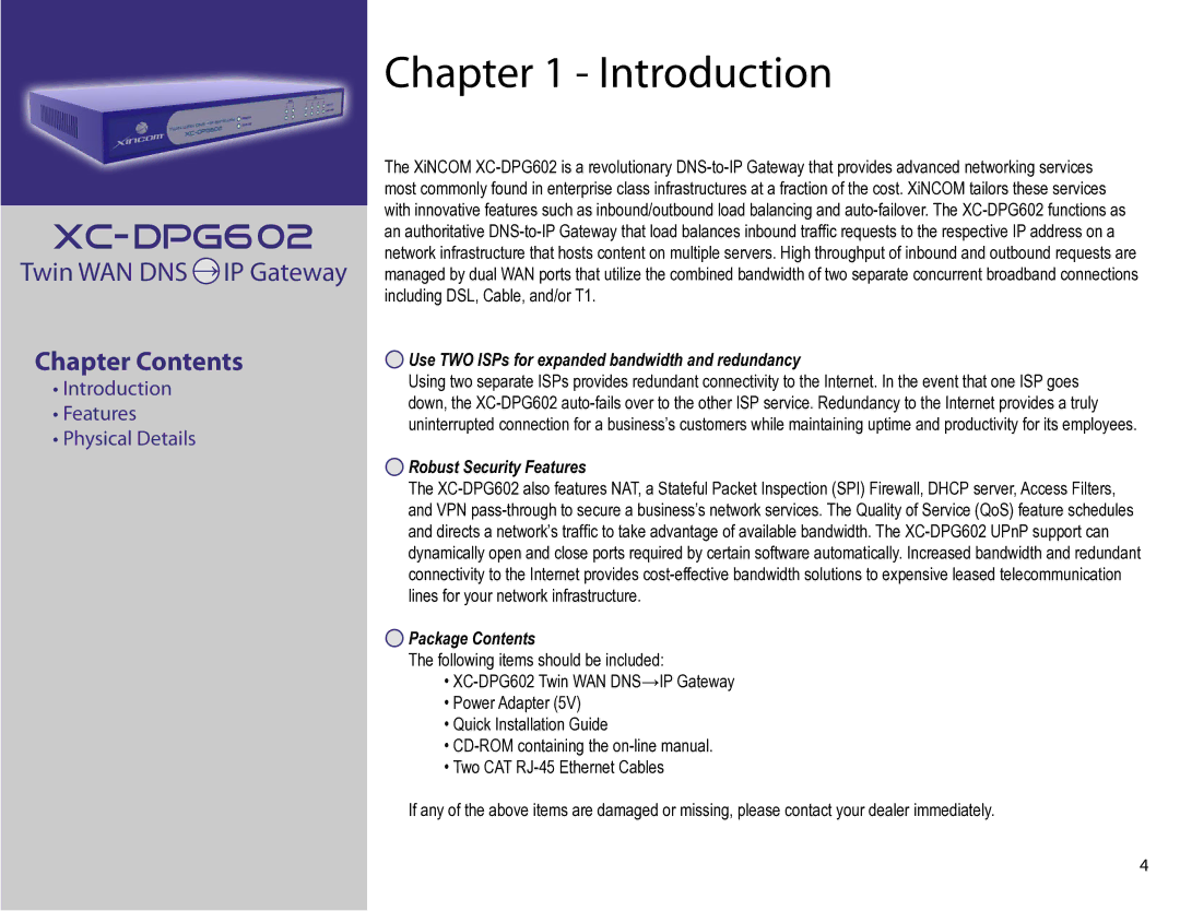 XiNCOM XC-DPG602 manual Introduction, Use TWO ISPs for expanded bandwidth and redundancy 