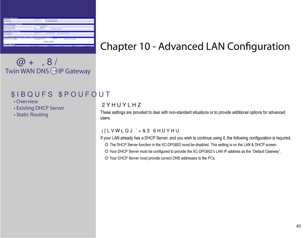 XiNCOM XC-DPG602 manual Advanced LAN Conﬁguration, Existing Dhcp Server 