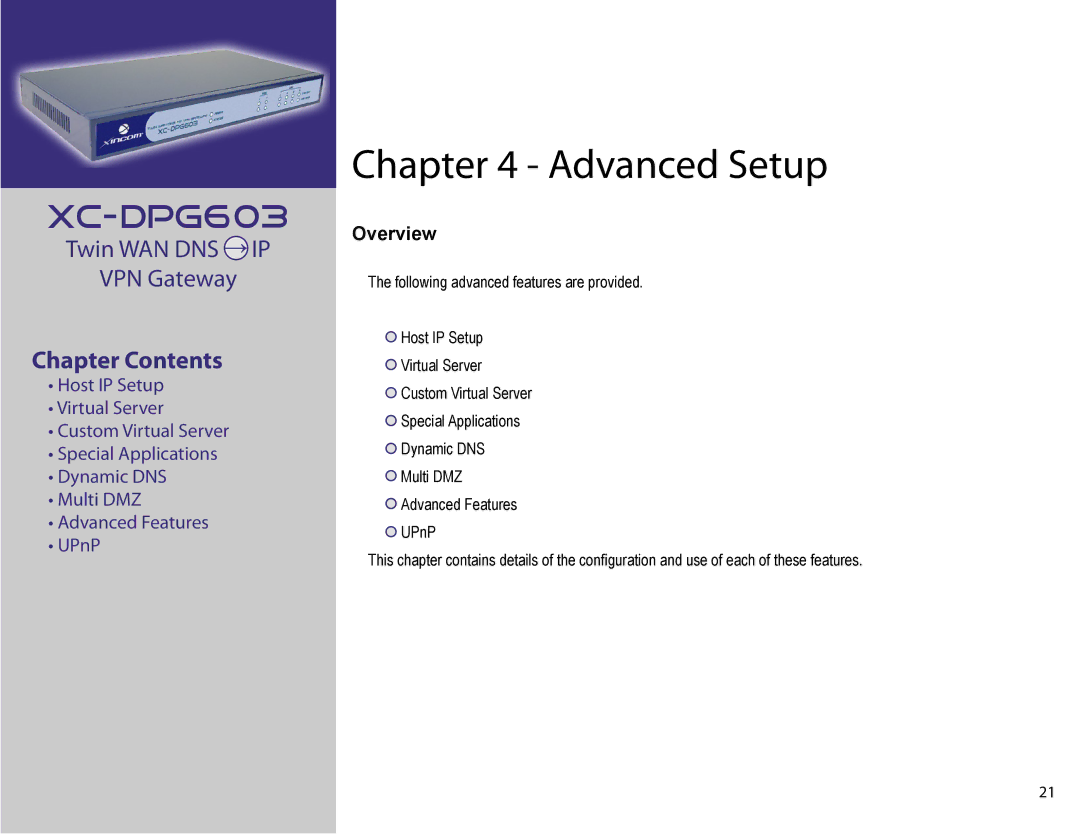 XiNCOM XC-DPG603 manual Advanced Setup 