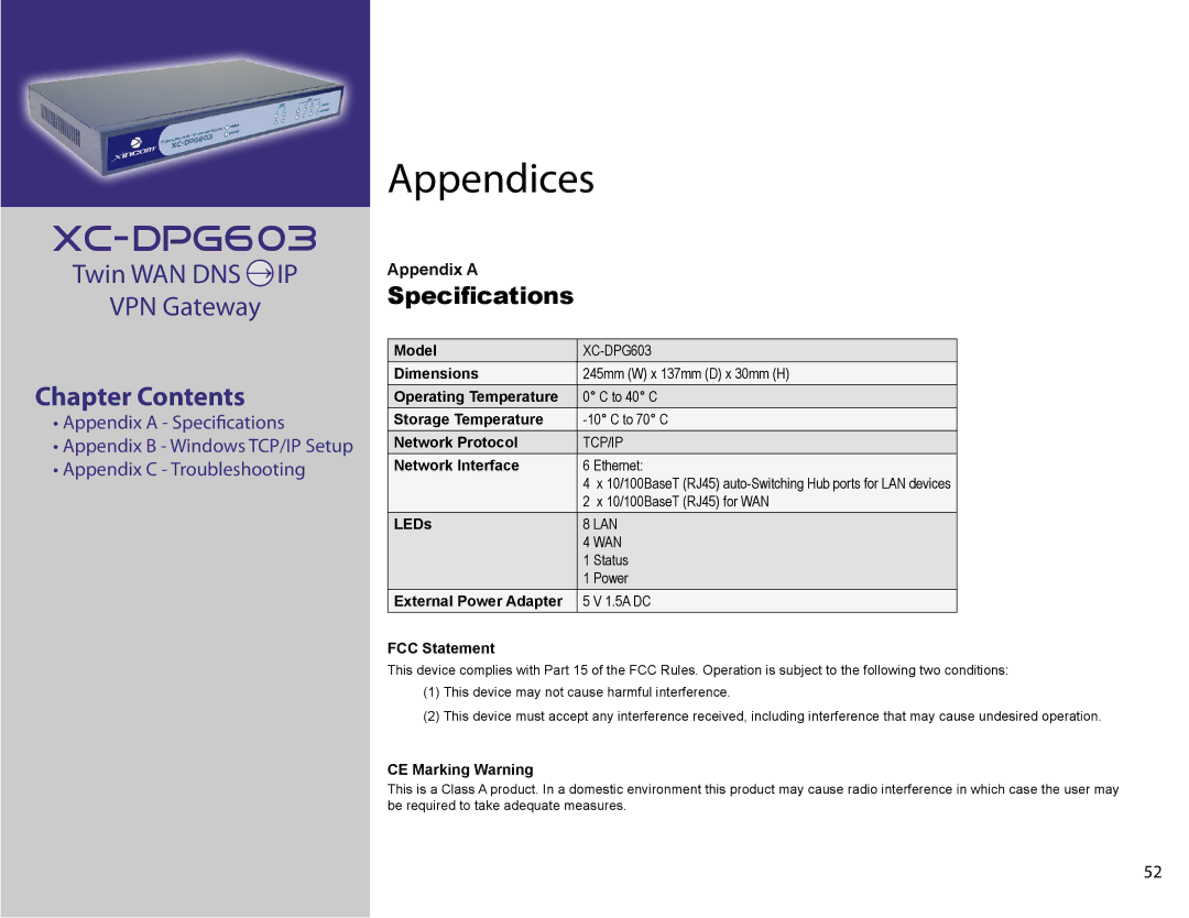 XiNCOM XC-DPG603 Model, Dimensions, Operating Temperature, Storage Temperature, Network Protocol, Network Interface, LEDs 