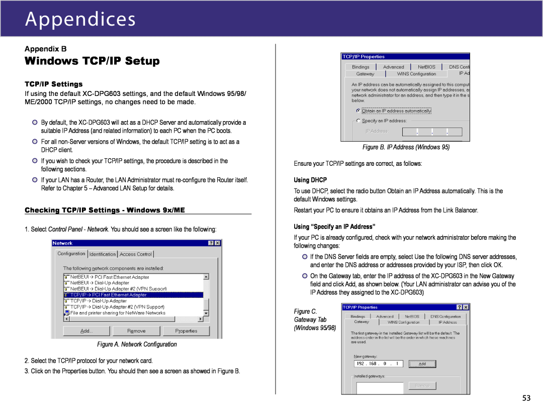 XiNCOM XC-DPG603 manual Appendices, Windows TCP/IP Setup, Appendix B, Figure A. Network Conﬁguration 