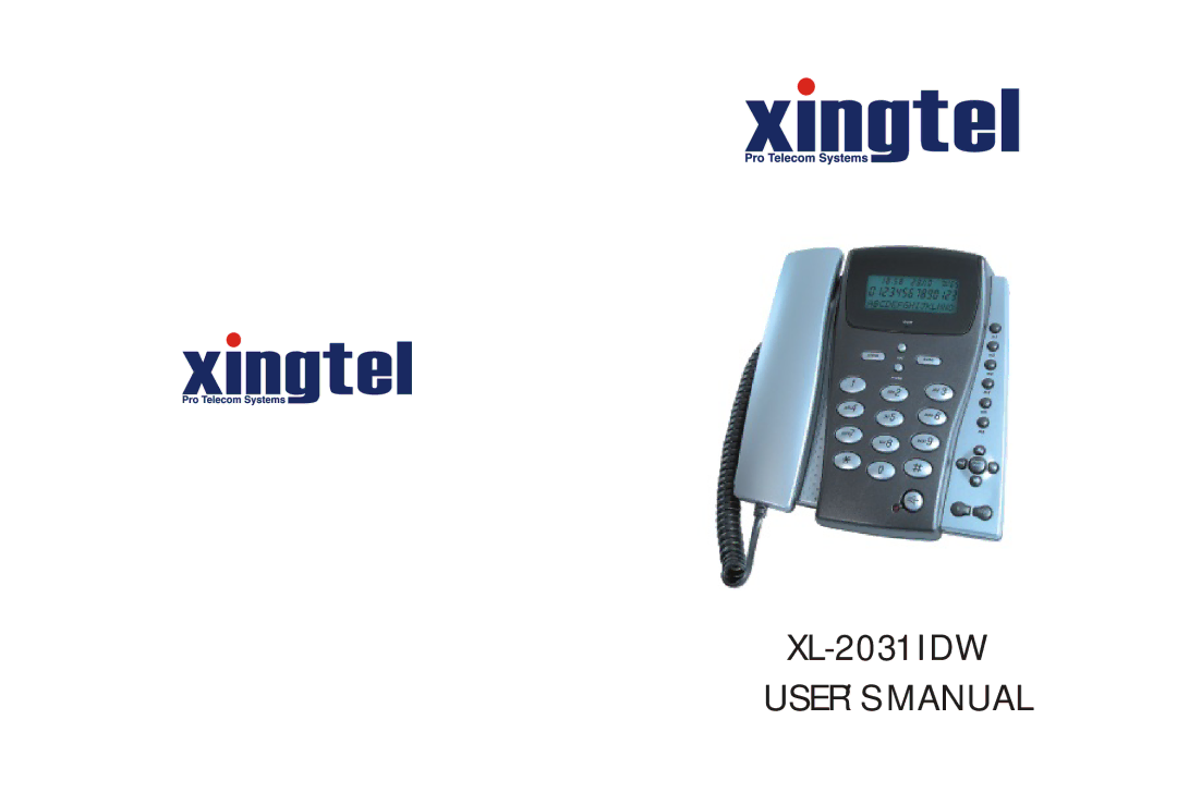 Xingtel Xiamen Electronics XL-2031IDW manual User S Manual 