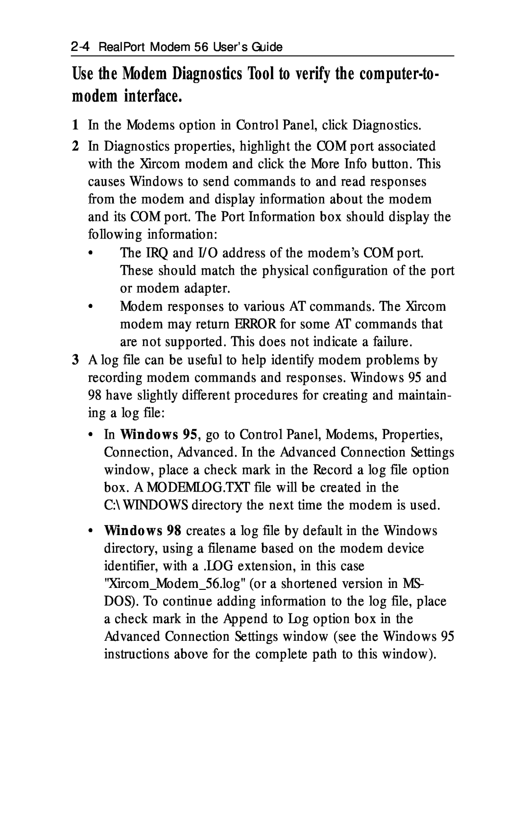 Xircom RM56V1 manual In the Modems option in Control Panel, click Diagnostics 