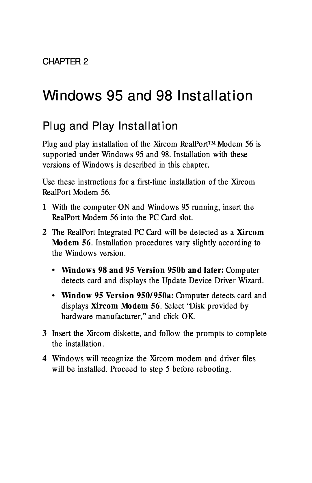 Xircom RM56V1 manual Windows 95 and 98 Installation, Plug and Play Installation 
