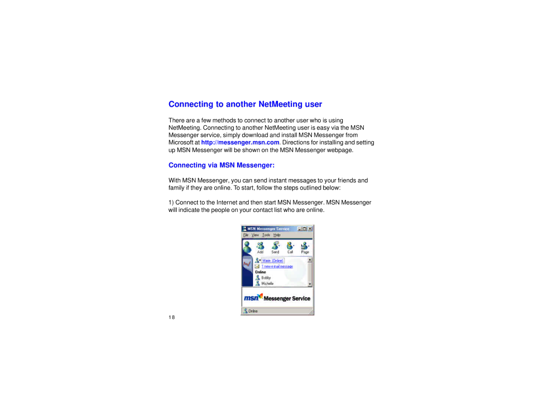 Xirlink IBM PC & Net Camera manual Connecting to another NetMeeting user, Connecting via MSN Messenger 