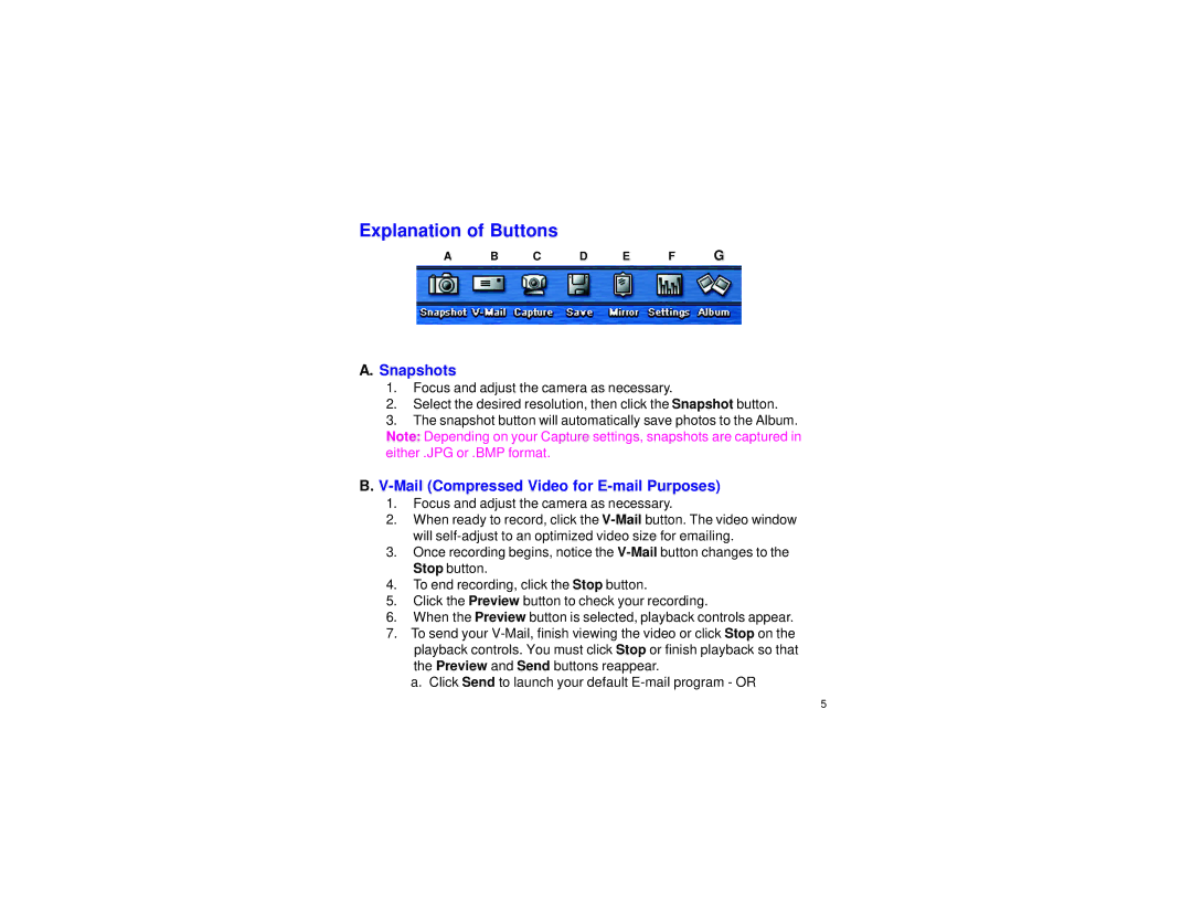 Xirlink IBM PC & Net Camera manual Explanation of Buttons, Snapshots, Mail Compressed Video for E-mail Purposes 