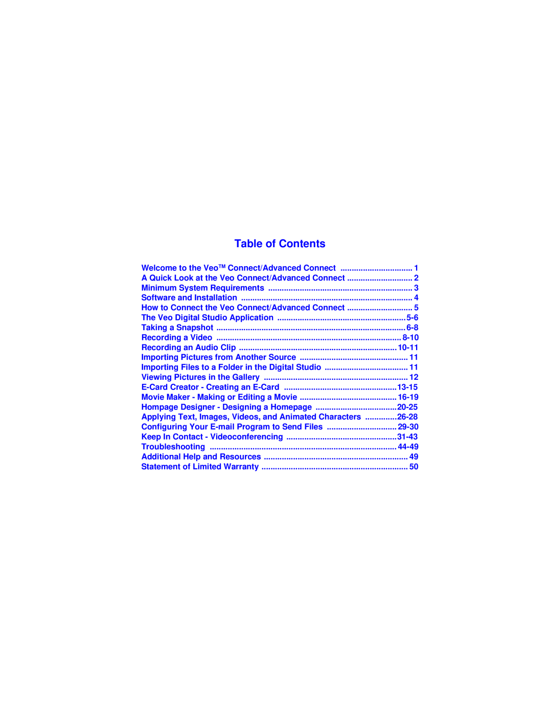 Xirlink Veo Connect/Advanced Connect manual Table of Contents 