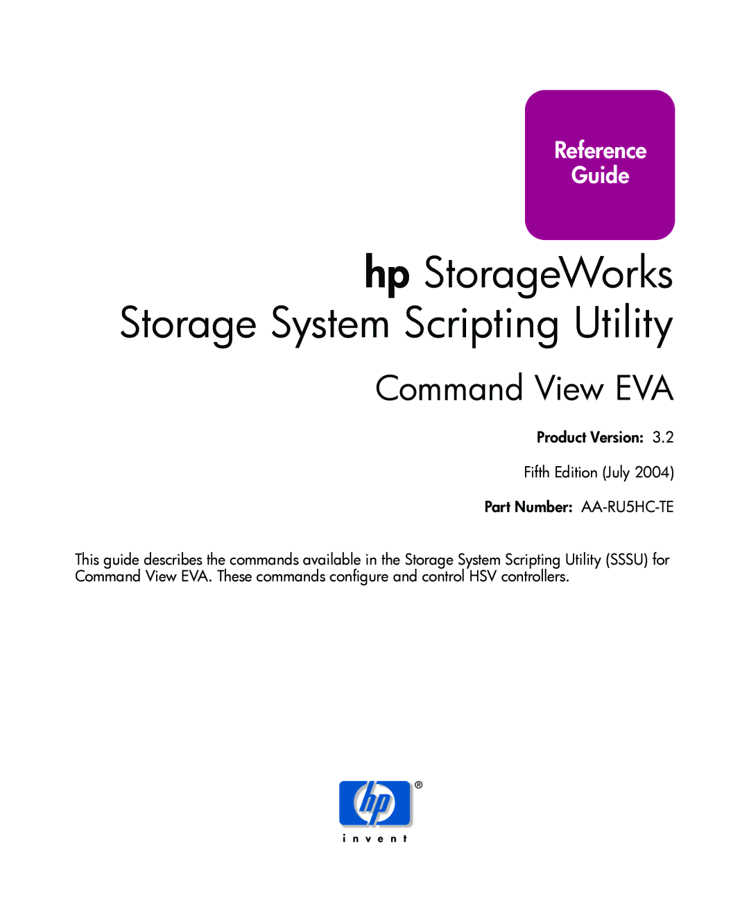 XM Satellite Radio AA-RU5HC-TE manual Hp StorageWorks Storage System Scripting Utility 