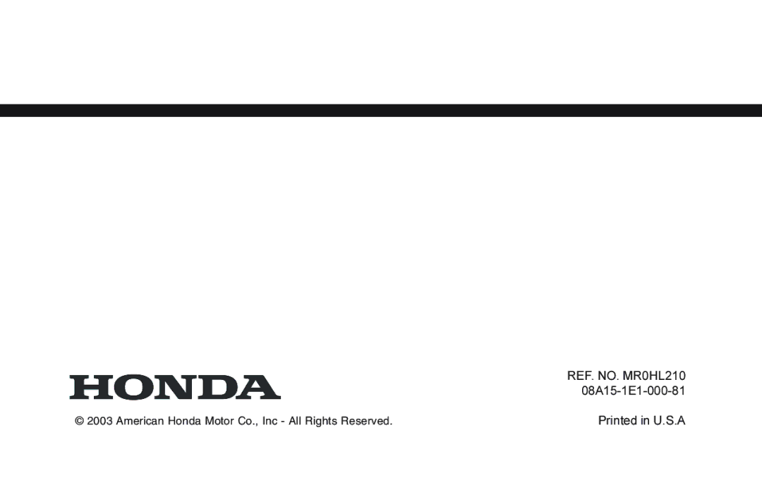 XM Satellite Radio P/N 08A15-1E1-000 manual REF. NO. MR0HL210 08A15-1E1-000-81 