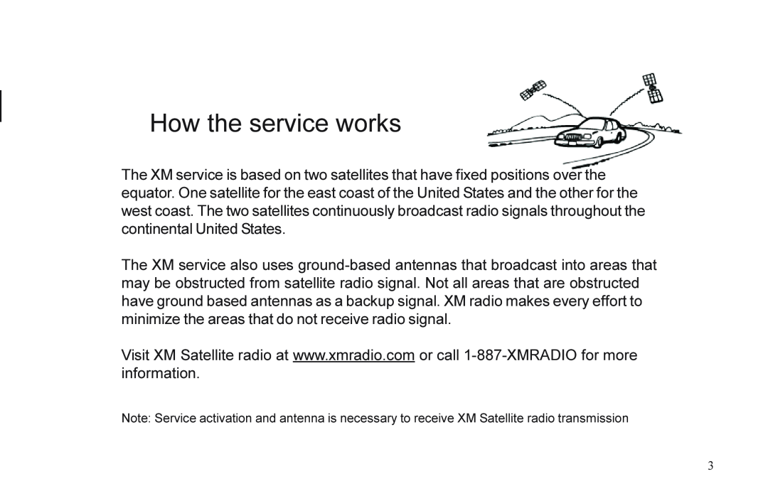 XM Satellite Radio P/N 08A15-1E1-000 manual How the service works 