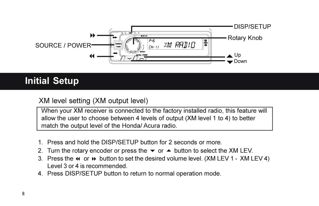 XM Satellite Radio P/N 08A15-1E1-000 manual XM level setting XM output level, Initial Setup 